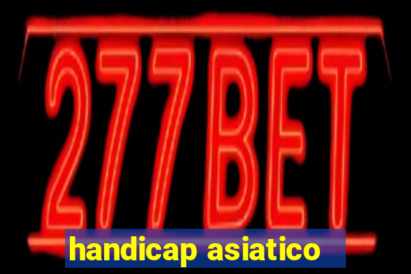 handicap asiatico -2.25